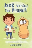 Jack Versus The Peanut: Life In A Peanut Study