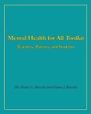 Mental Health for All Toolkit: Teachers, Parents, and Students