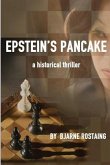 Epstein's Pancake: a historical thriller