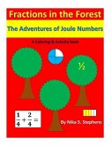 Fractions In The Forest: The Adventures of Joule Numbers