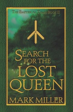 Search for the Lost Queen - Miller, Mark