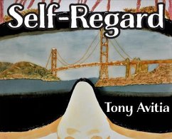 Self Regard - Avitia, Tony