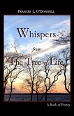 Whispers From The Tree Of Life