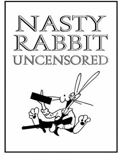 Nasty Rabbit Uncensored - Talada, D.