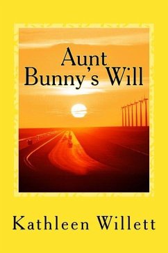 Aunt Bunny's Will - Willett, Kathleen