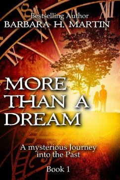 More Than A Dream: A Mysterious Journey into Ancient Israel - Martin, Barbara H.