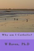 Why am I Catholic?