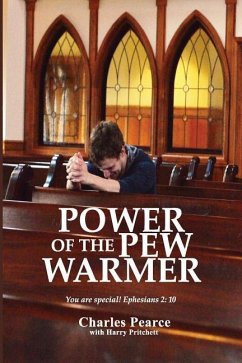 Power of the Pew Warmer - Pearce, Charles