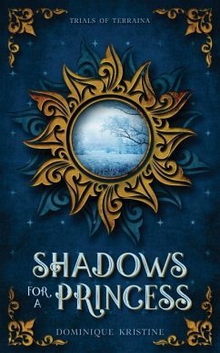 Shadows for a Princess - Kristine, Dominique