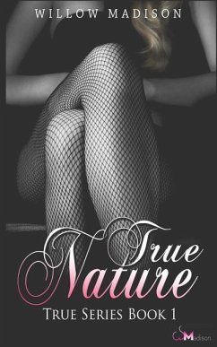 True Nature - Madison, Willow