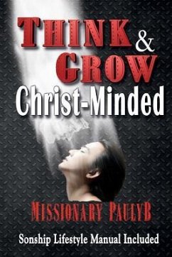 Think & Grow Christ-Minded - Brown, Paul
