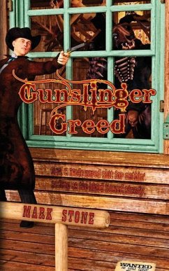 Gunslinger Greed: A Weird Western Tale - Stone, Mark