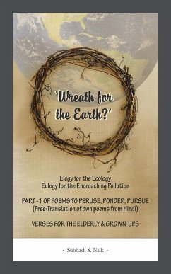 Wreath For The Earth? - Naik, Subhash S.