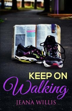 Keep On Walking - Willis, Jeana