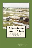 A Kacvinsky Family Album: Memories of Moquah