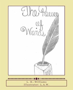The Power of Words - Hubbard-Williams, Lakisha