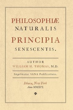 Principia Senescentis - Thomas, William H.