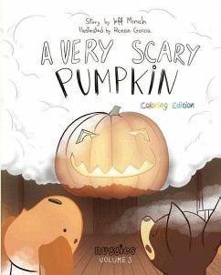 A Very Scary Pumpkin: Coloring Edition - Minich, Jeff