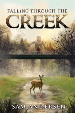 Falling Through the Creek - Andersen, Sam