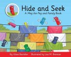 Hide and Seek: A Meg the Peg and Family Book