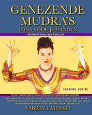 Genezende Mudra's: Yoga Voor Je Handen