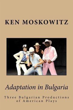 Adaptation in Bulgaria - Moskowitz, Ken