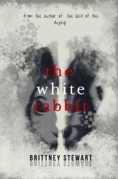 The White Rabbit - Stewart, Brittney