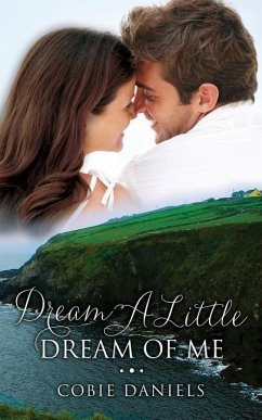 Dream a Little Dream of Me - Daniels, Cobie