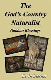 The God's Country Naturalist: Outdoor Blessings
