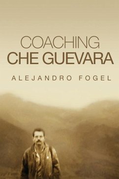 Coaching Che Guevara - Fogel, Alejandro