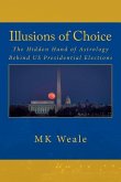 Illusions of Choice: The Hidden Hand of Astrology Behind US Presidential Elections