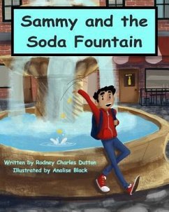 Sammy and the Soda Fountain - Dutton, Rodney Charles