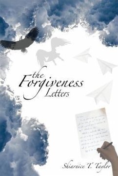 The Forgiveness Letters - Taylor, Shiarnice