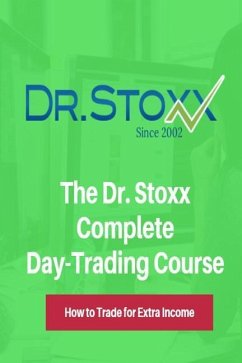 The Dr. Stoxx Complete Day-Trading Course - Carr, Thomas K