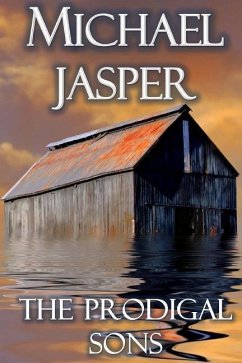 The Prodigal Sons - Jasper, Michael