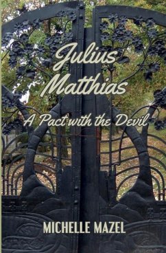 Julius Matthias: : A Pact With The Devil - Mazel, Michelle