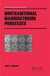 Nontraditional Manufacturing Processes - Bild 1