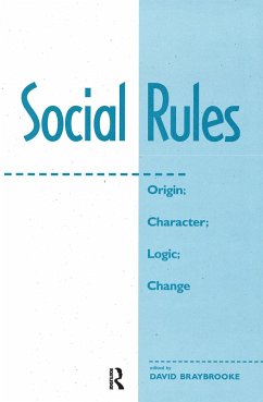 Social Rules - Braybrooke, David