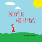 What is God Like?