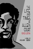 The Life and Times of Allen Court