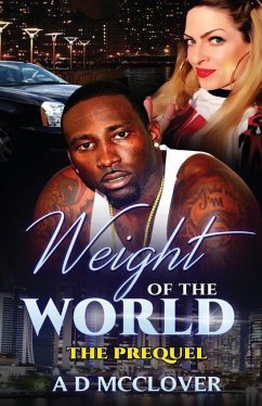 Weight of the World: The Prequel - McClover, A. D.