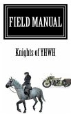 Field Manual: Knights of YHWH