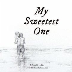 My Sweetest One - Sivewright, Jason