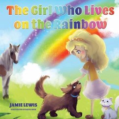 The Girl Who Lives On The Rainbow - Lewis, Jamie