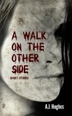 A Walk on the Other Side
