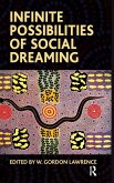 Infinite Possibilities of Social Dreaming