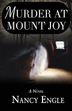 Murder at Mount Joy - Engle, Nancy