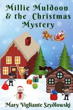 Millie Muldoon & the Christmas Mystery - Szydlowski, Mary Vigliante