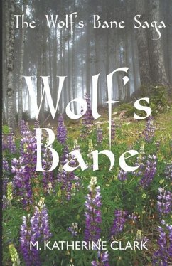 Wolf's Bane - Clark, M. Katherine