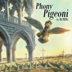 Phony Pigeoni - Mills, Simon E.